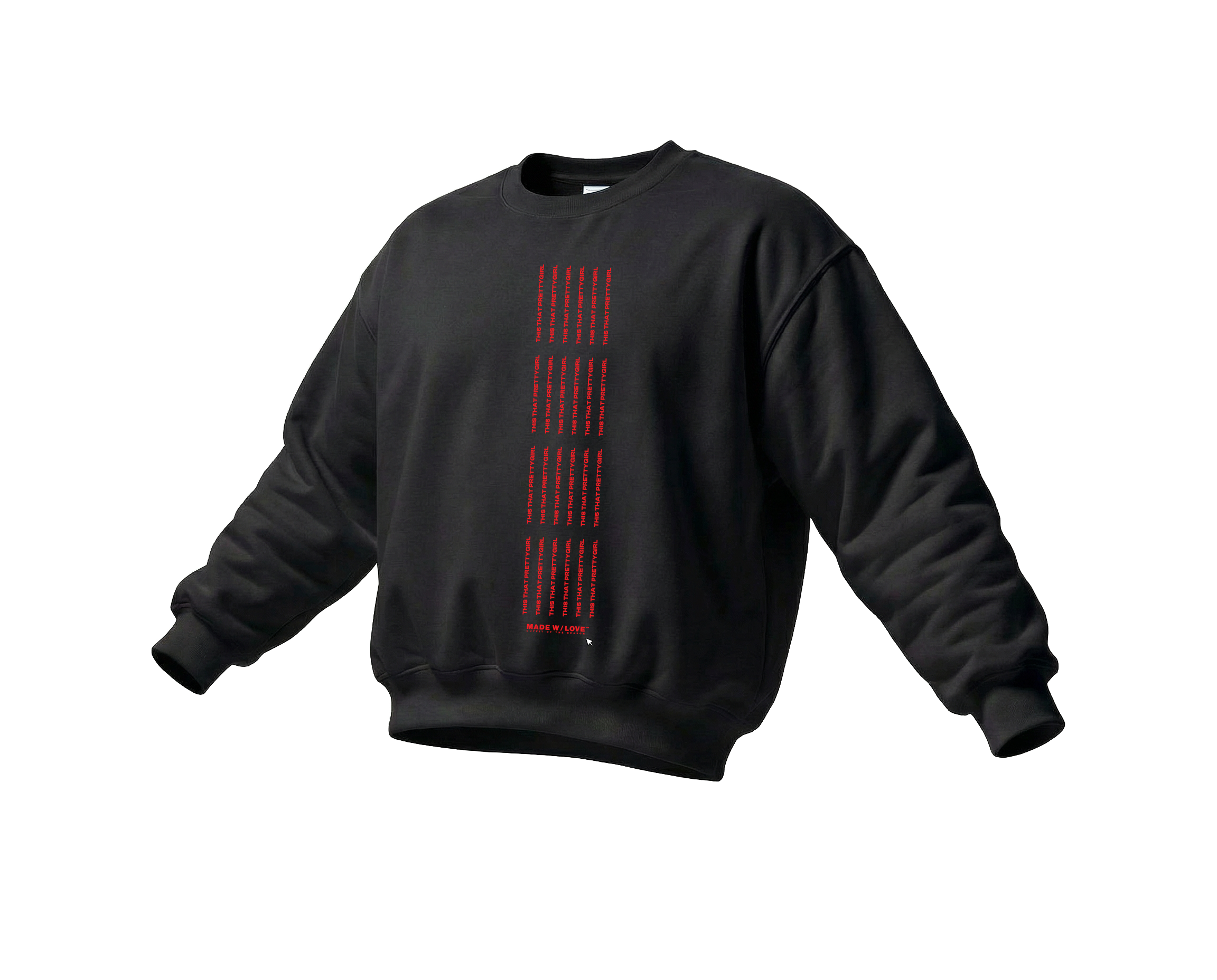 "ThisThatPrettyGirl" | Crewneck | BLACK&PINK - BLACK&PINK Collection by OOTS.CLUB