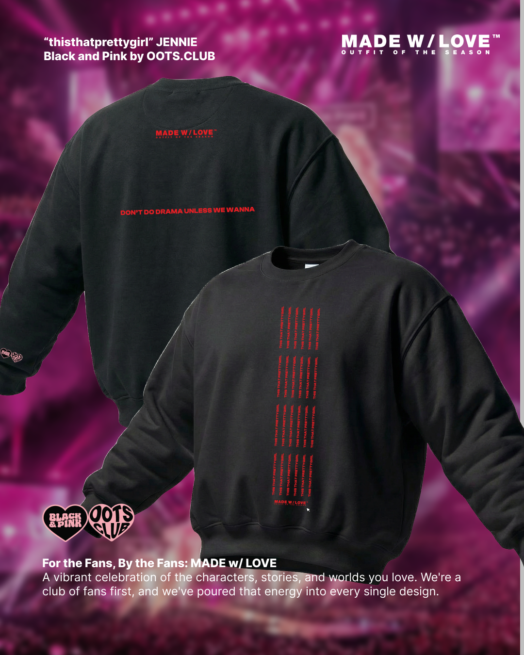 "ThisThatPrettyGirl" | Crewneck | BLACK&PINK - BLACK&PINK Collection by OOTS.CLUB